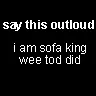 say it outloud