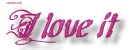 I love it - pink 