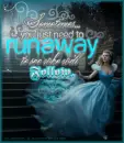 Runaway Cinderella
