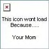 your mom