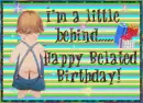 Happy Belated Birthday