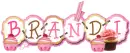 Brandi ... yummy tags