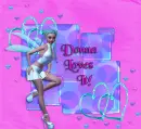 Loves It Girl - Donna