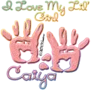 I Love My Lil' Girl Caiya