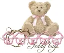 Rieka ... Teddy hugs