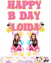 Happy B Day Loida