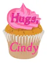 Pink Cupcake Hugs - Cindy