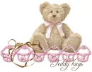 Maggie ... Teddy hugs