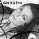 Alone in Sadness