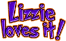 Lizzie loves it