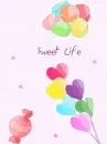 SWEET LIFE