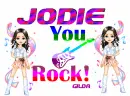 You ROCK!! JODIE