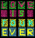 LOVE IS FOUR EVER 