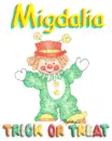 Trick or Treat - Migdalia