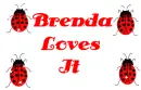 Brenda Loves it