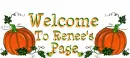 Welcome To Renee's Page