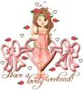 Lovely Weekend