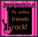 My online friends rock
