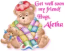 Get well soon - Aletha