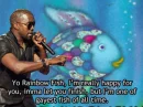 kanye interupts rainbow fish