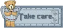 Take care