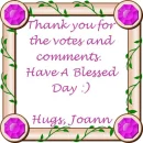 THANK YOU FOR THE VOTES AND COMMENTS