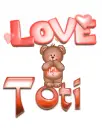 LOve BEAR Toti