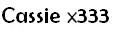 Cassie x333