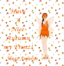 Have a nice autumn my Frenz!