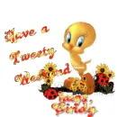 Have a tweety weekend...Cindy