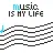 Music Is Life