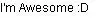 Im Awesome