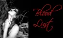 blood lust