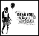 Dear you