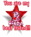 You are my best friend....Gilda