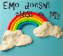 Emo Doesn't Exist In My World