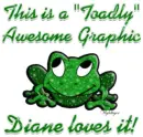 "Toadly" Awesome - Diane