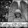 Calling All Angels
