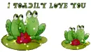 I toadily love you