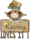 Scarecrow Loves It - Katrina