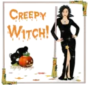 Creepy Witch!