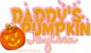 daddy's pumpkin Jayleen