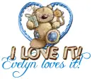 Evelyn loves it