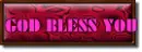 GOD BLESS YOU