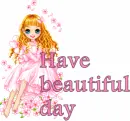 have beautiful day
