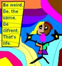 Be different