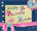 Migdalia (Happy Birthday)