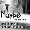 Maybe