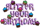 Glitter your birthday!