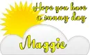 Sunny Day Maggie